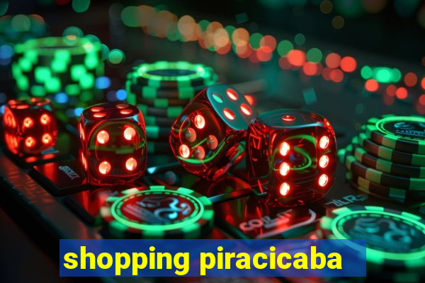 shopping piracicaba - brmalls